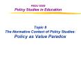 PEDU 6209 Policy Studies in Education PowerPoint PPT Presentation