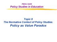 PEDU 6209 Policy Studies in Education