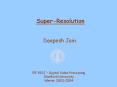 Super-Resolution PowerPoint PPT Presentation