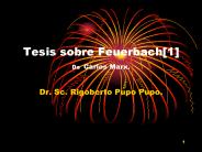 Tesis sobre Feuerbach[1] De Carlos Marx.