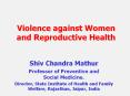Violence against Women and Reproductive Health PowerPoint PPT Presentation