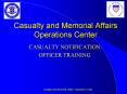 Casualty and Memorial Affairs Operations Center PowerPoint PPT Presentation