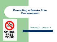 Promoting a Smoke Free Environment