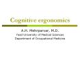Cognitive ergonomics PowerPoint PPT Presentation