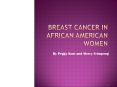 Breast Cancer in African American Women PowerPoint PPT Presentation