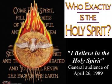 I Believe in the Holy Spirit