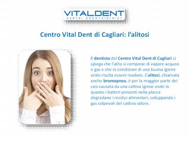 L'alitosi secondo il Centro Vital Dent di Cagliari