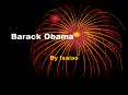 Barack Obama PowerPoint PPT Presentation