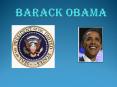 Barack Obama PowerPoint PPT Presentation