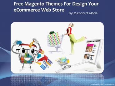Free Magento Themes For Design Your eCommerce Web Store