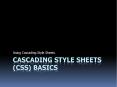 Cascading Style Sheets (CSS) Basics PowerPoint PPT Presentation