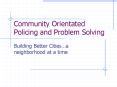 Community Orientated Policing and Problem Solving PowerPoint PPT Presentation