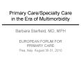 Primary Care/Specialty Care in the Era of Multimorbidity PowerPoint PPT Presentation