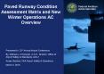 Paved Runway Condition Assessment Matrix and New Winter Operations AC Overview PowerPoint PPT Presentation