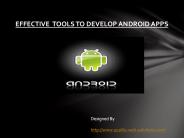 Effective tools To Develop Android App