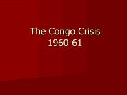 The Congo Crisis 1960-61