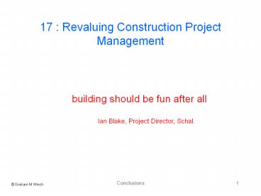 17 : Revaluing Construction Project Management