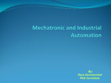 Mechatronic and Industrial Automation