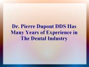 Pierre Dupont DDS