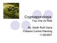 Cryptosporidiosis: You Are At Risk PowerPoint PPT Presentation