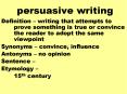 persuasive writing PowerPoint PPT Presentation