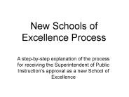 New Schools of Excellence Process