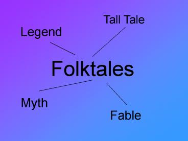 Folktales