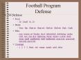 Football Program Defense PowerPoint PPT Presentation