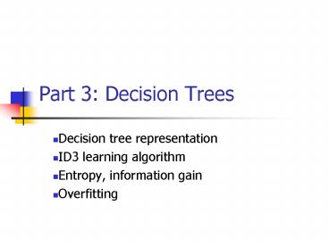 Part 3: Decision Trees