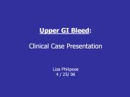 Upper GI Bleed: