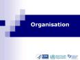 Organisation PowerPoint PPT Presentation