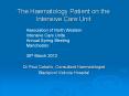 The Haematology Patient on the Intensive Care Unit PowerPoint PPT Presentation