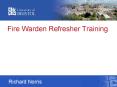 Fire Warden Refresher Training PowerPoint PPT Presentation