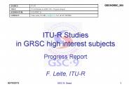 ITU-R Studies in GRSC high interest subjects