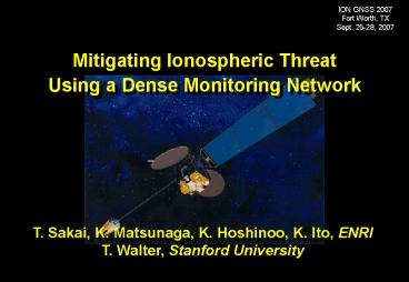 Mitigating Ionospheric Threat Using a Dense Monitoring Network