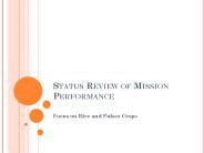 Status Review of Mission Performance