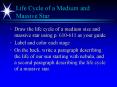 Life Cycle of a Medium and Massive Star PowerPoint PPT Presentation