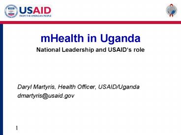 mHealth in Uganda National Leadership and USAID