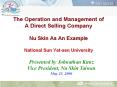 The Operation and Management of A Direct Selling Company Nu Skin As An Example National Sun Yat-sen University PowerPoint PPT Presentation