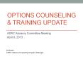 Options Counseling PowerPoint PPT Presentation