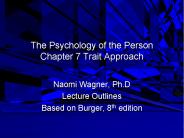 The Psychology of the Person Chapter 7 Trait Approach