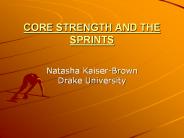 CORE STRENGTH AND THE SPRINTS