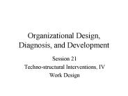Organizational Design, Diagnosis, and Development