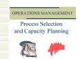 Process Selection and Capacity Planning PowerPoint PPT Presentation