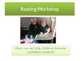 Reading Workshop PowerPoint PPT Presentation