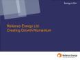 Reliance Energy Ltd. PowerPoint PPT Presentation