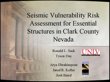 Seismic Vulnerability Risk Assessment for Essential Structures in Clark County Nevada