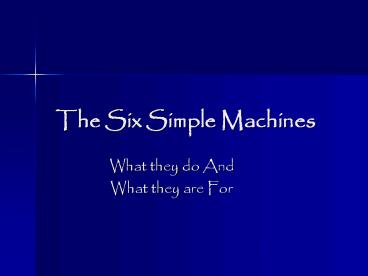 The Six Simple Machines
