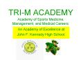 TRI-M ACADEMY  Academy of Sports Medicine, Management, and Medical Careers. PowerPoint PPT Presentation