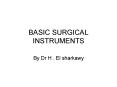 BASIC SURGICAL INSTRUMENTS PowerPoint PPT Presentation